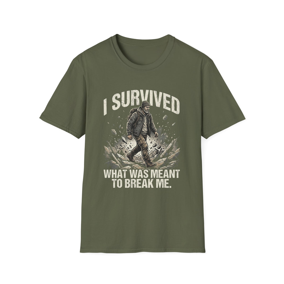 T-Shirt — "I Survived What Was Meant To Break Me" Resilience Graphic Tee
