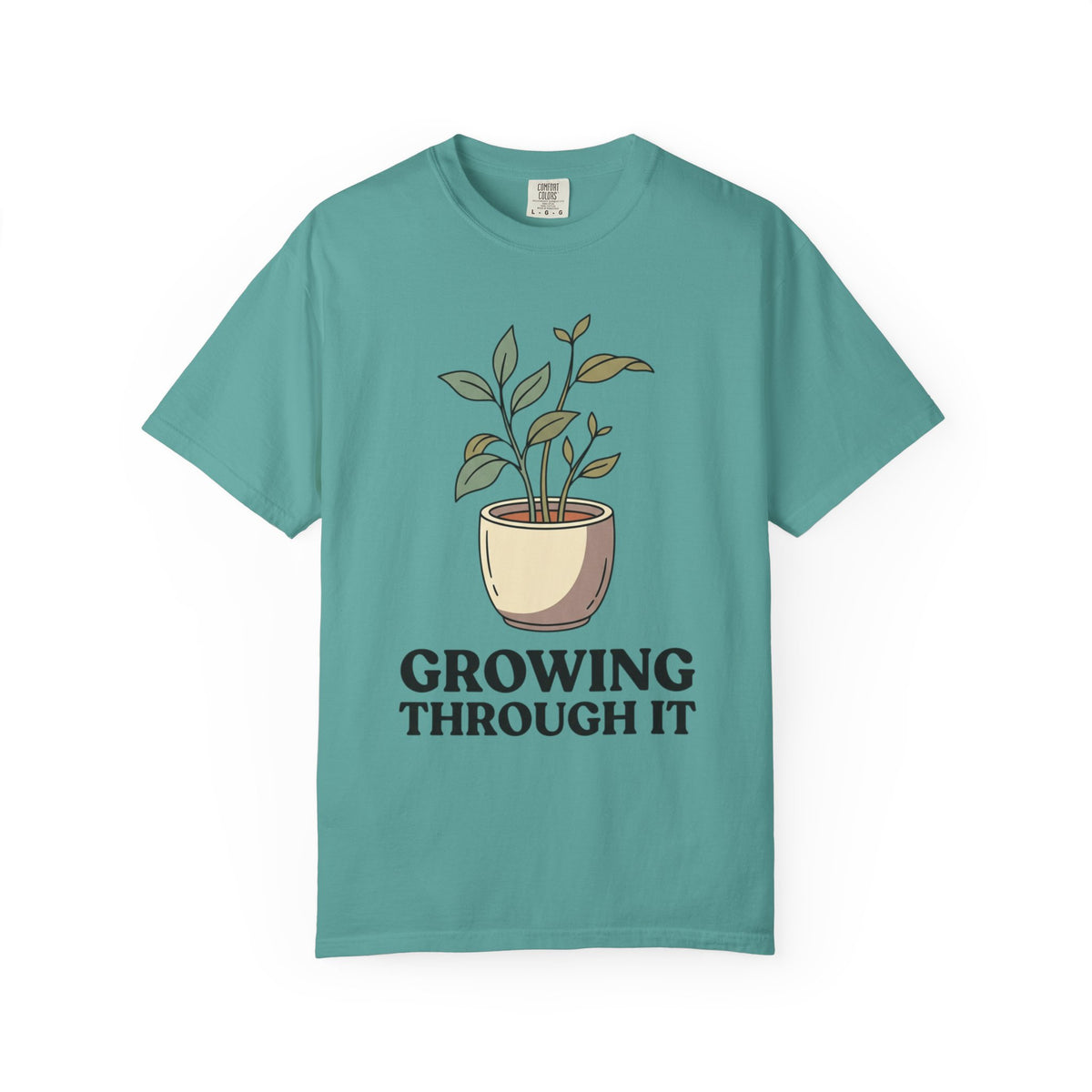 Growing Through It Plant Tee — Self Growth Graphic T-Shirt