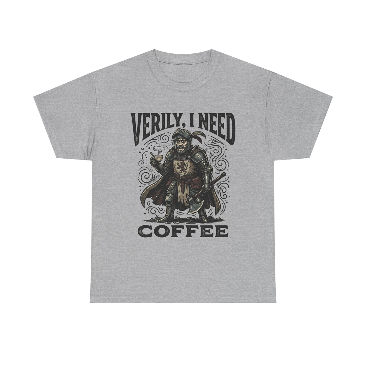 Coffee Viking T‑Shirt — “Verily, I Need Coffee” Medieval Warrior Tee
