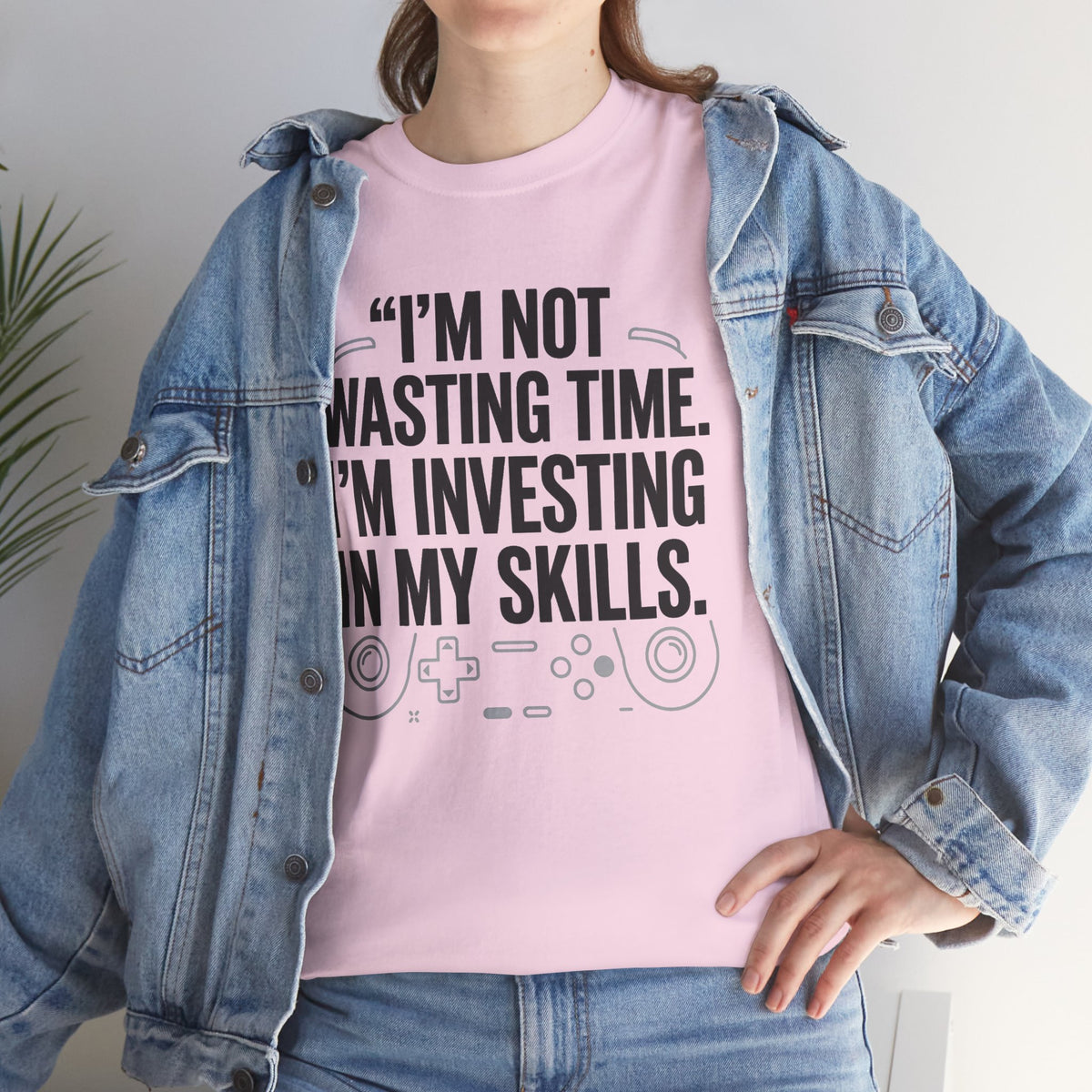 Gaming Tee - "I'm Not Wasting Time, I'm Investing In My Skills" Motivational Gamer T-Shirt