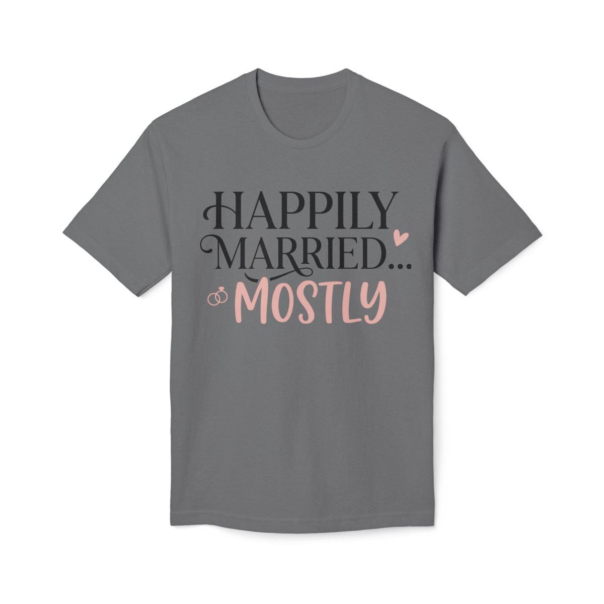 Happily Married Unisex Midweight T-shirt, Made in US