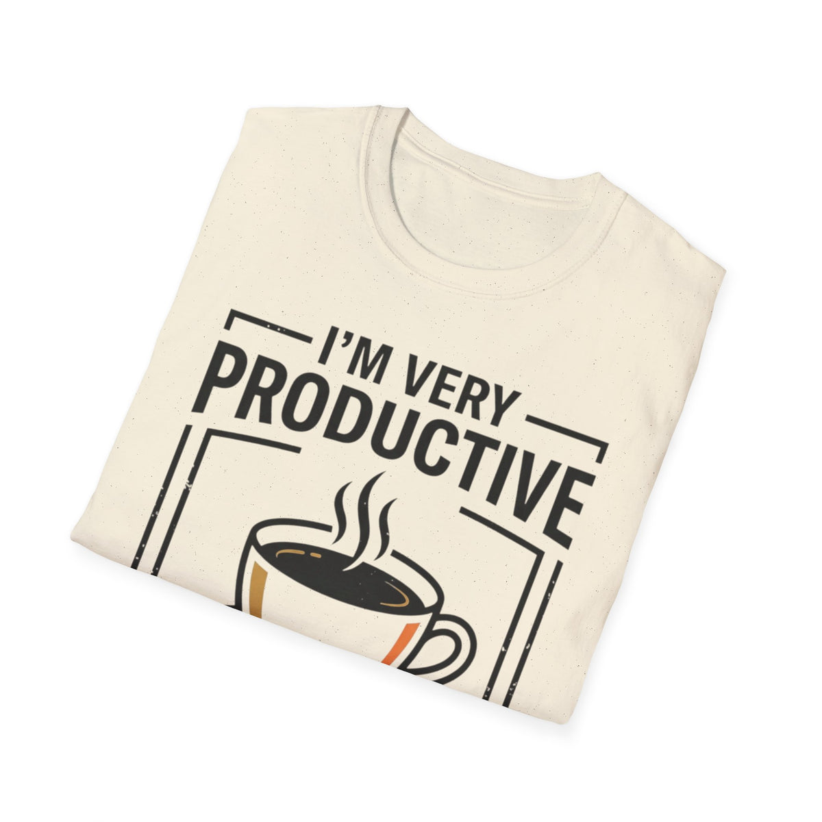 Coffee T-Shirt — "I'm Very Productive After My Coffee... Sometimes"