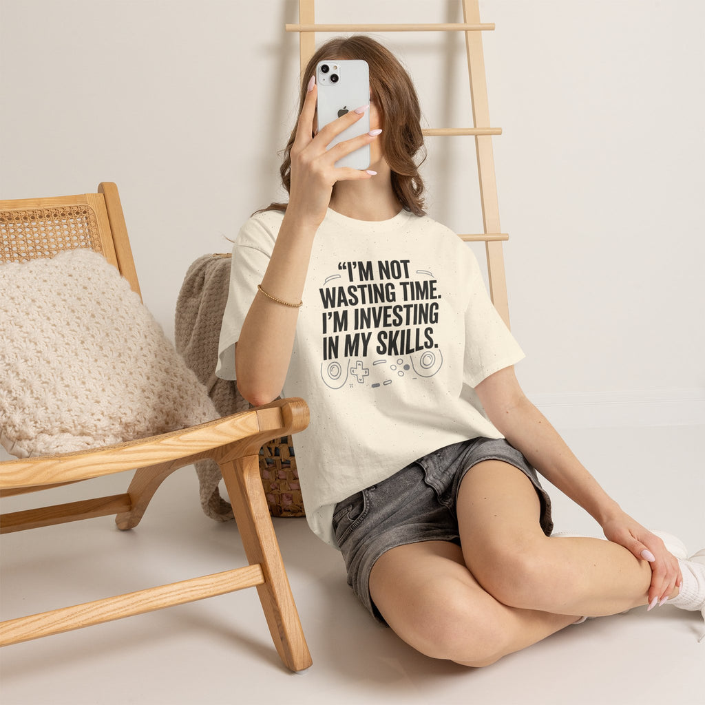 Gaming Tee - "I'm Not Wasting Time, I'm Investing In My Skills" Motivational Gamer T-Shirt