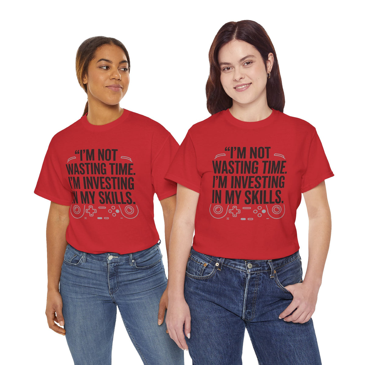 Gaming Tee - "I'm Not Wasting Time, I'm Investing In My Skills" Motivational Gamer T-Shirt