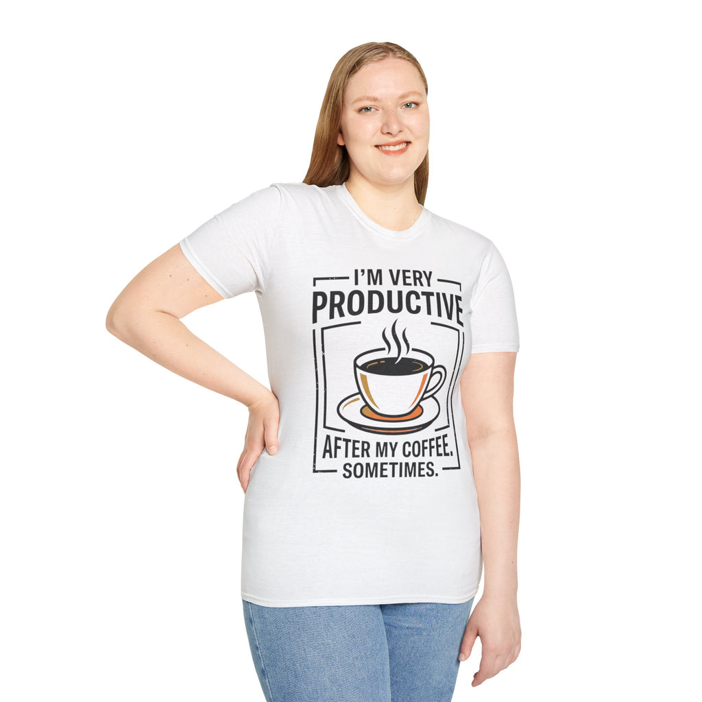 Coffee T-Shirt — "I'm Very Productive After My Coffee... Sometimes"