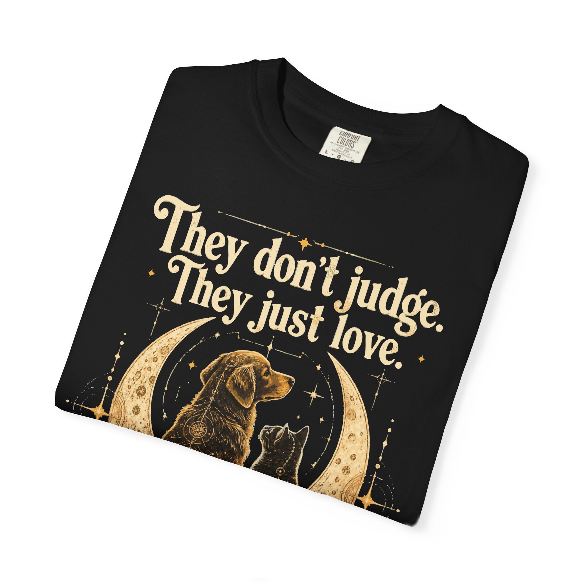 Pet Parent Life T‑Shirt — "They Don't Judge. They Just Love." Dog & Cat Moon Design