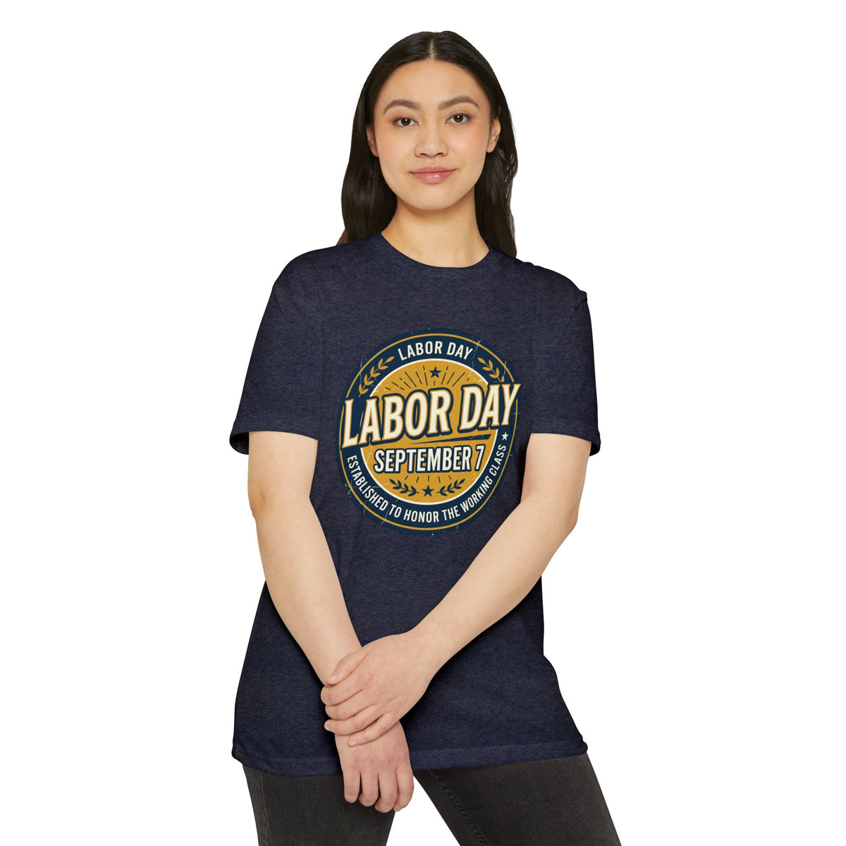 Labor Day September 7 T-Shirt — Honoring the Working Class