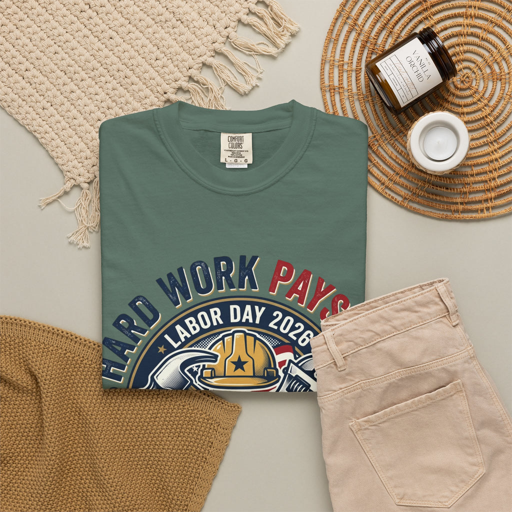 Labor Day 'Hard Work Pays Off' Graphic T-Shirt