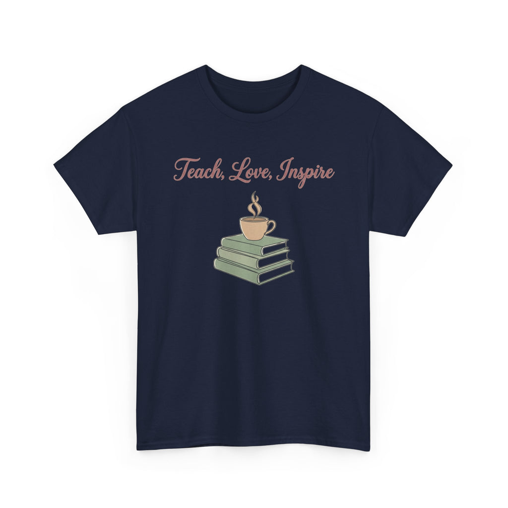 Teacher Tee — "Teach, Love, Inspire" Book & Coffee Graphic T-Shirt
