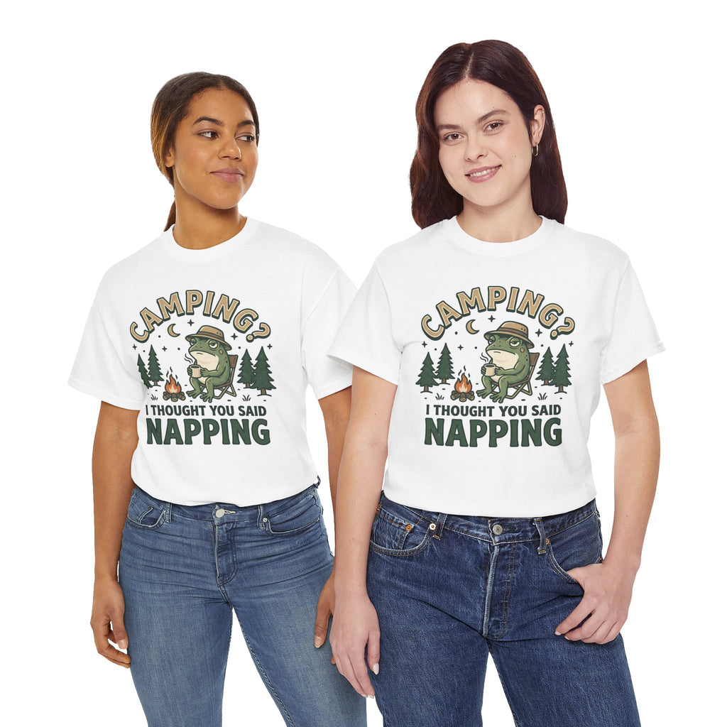 Camping? I Thought You Said Napping T-Shirt