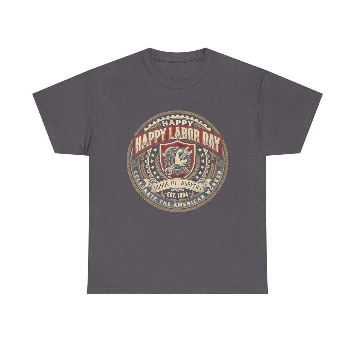 Happy Labor Day Tee – Vintage American Workers Emblem Shirt