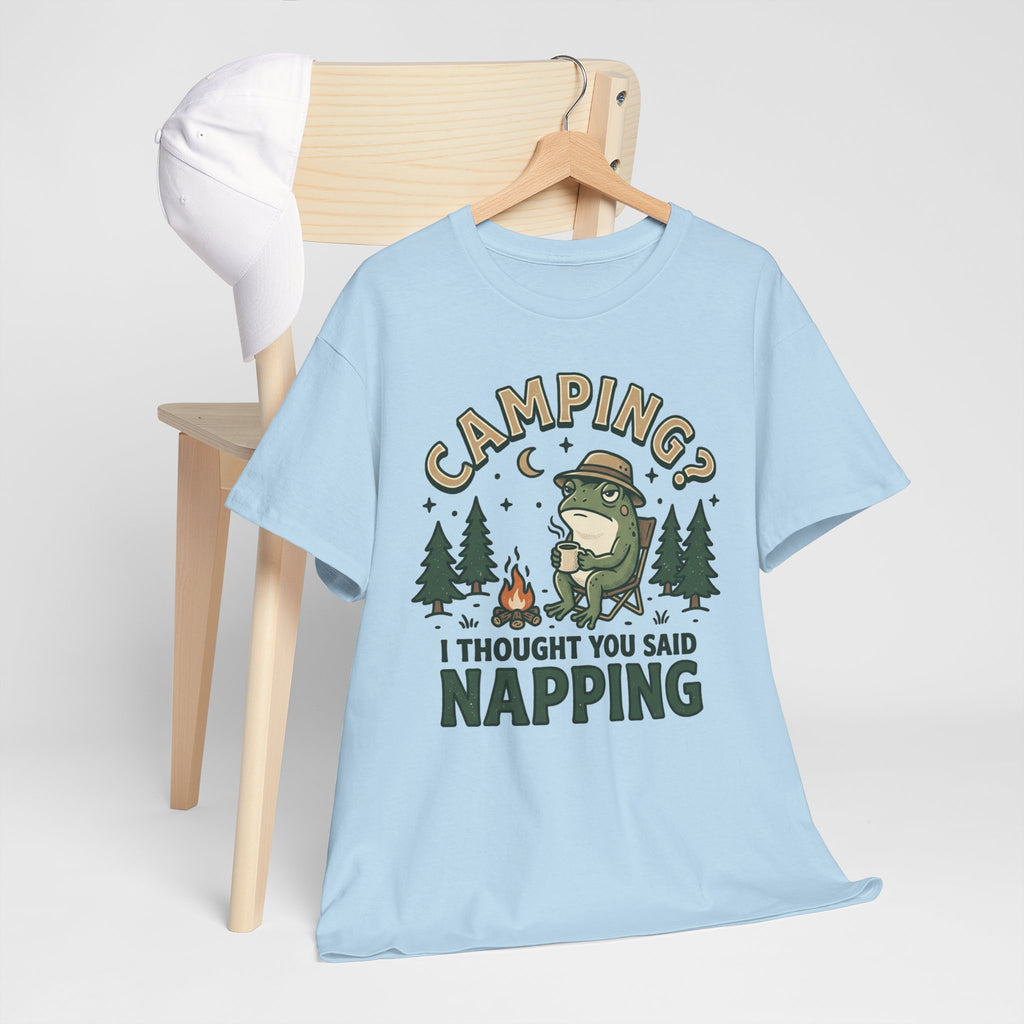 Camping? I Thought You Said Napping T-Shirt