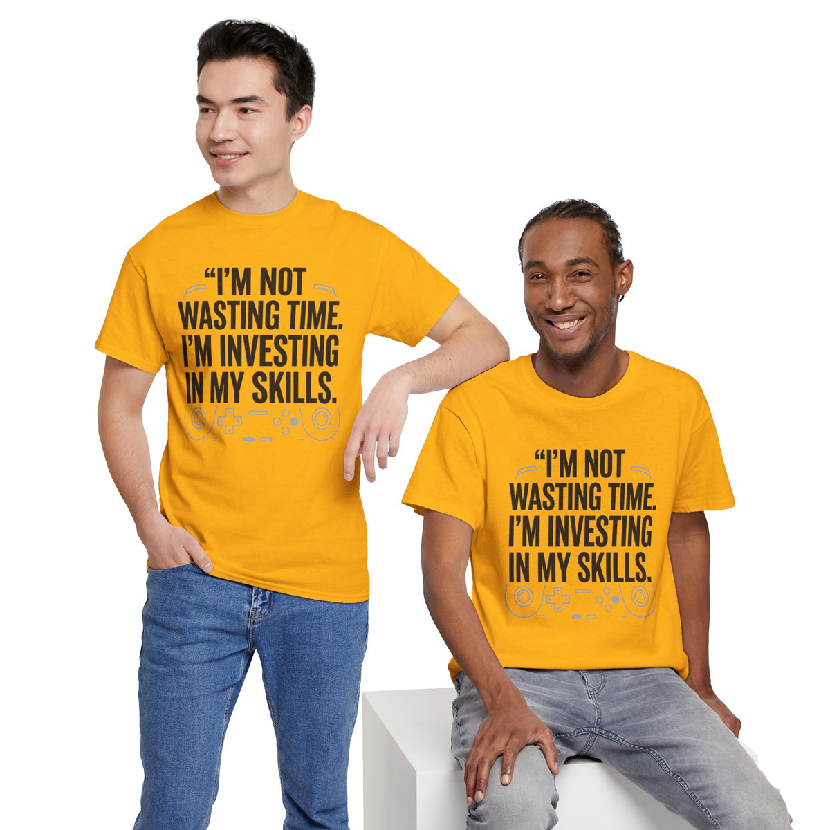 Gaming Tee - "I'm Not Wasting Time, I'm Investing In My Skills" Motivational Gamer T-Shirt