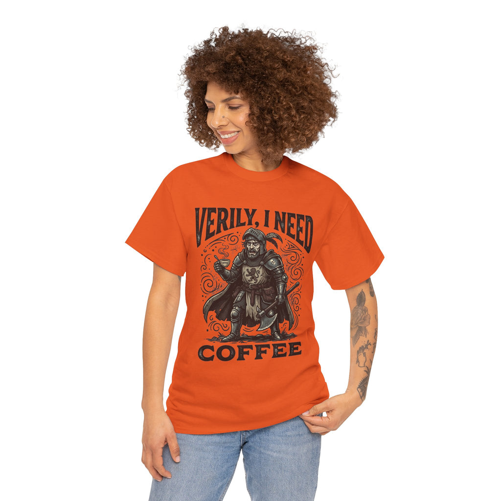 Coffee Viking T‑Shirt — “Verily, I Need Coffee” Medieval Warrior Tee