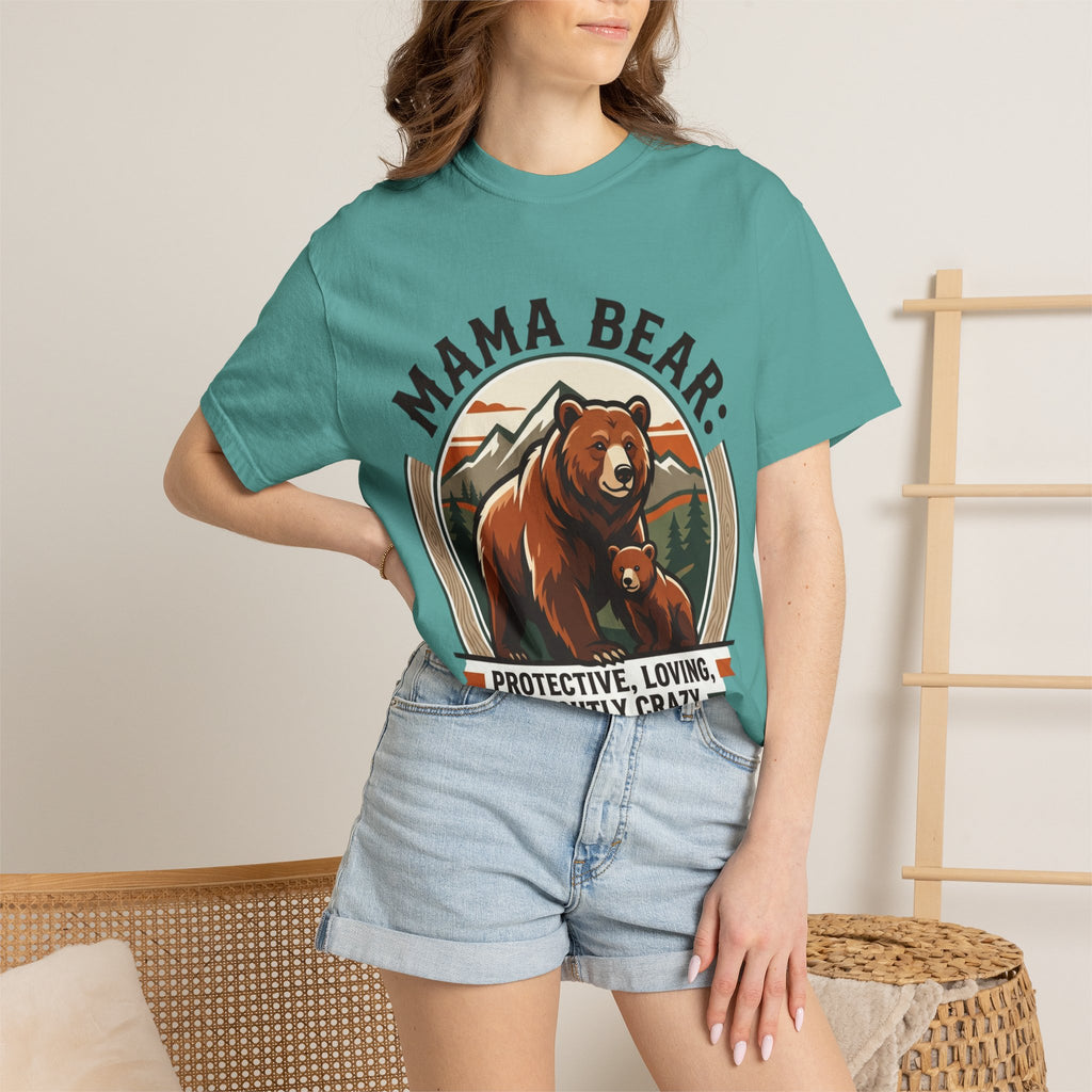 Mama Bear T-Shirt — "Mama Bear: Protective, Loving, Slightly Crazy" Graphic Tee