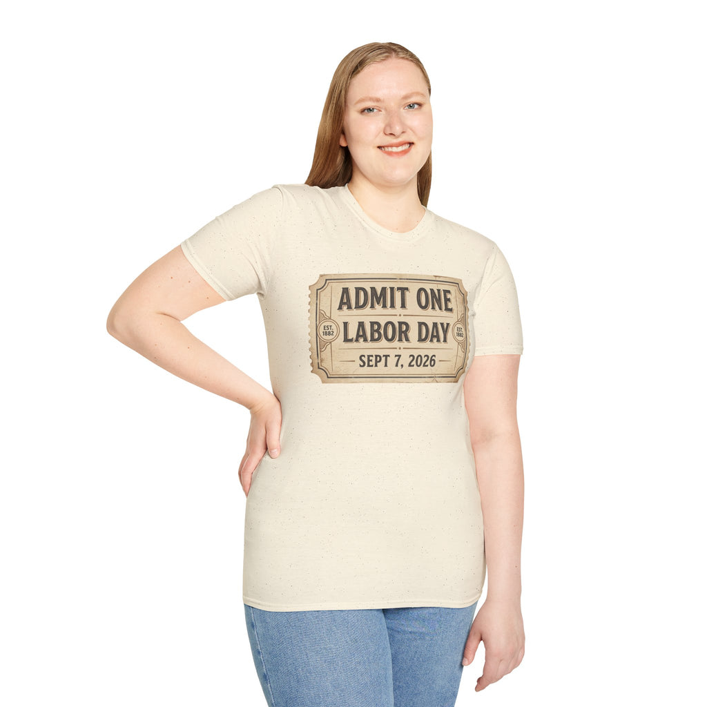 Labor Day 'Admit One' Ticket T-Shirt — Sept 7, 2026 Celebration Tee