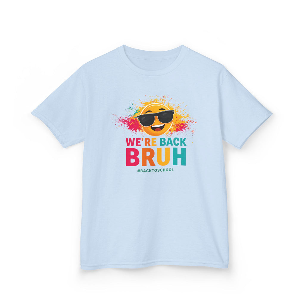 We're Back Bruh Kids Tee — Colorful Sunny Sunglasses Graphic Shirt for Kids