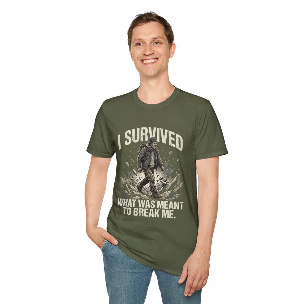 T-Shirt — "I Survived What Was Meant To Break Me" Resilience Graphic Tee