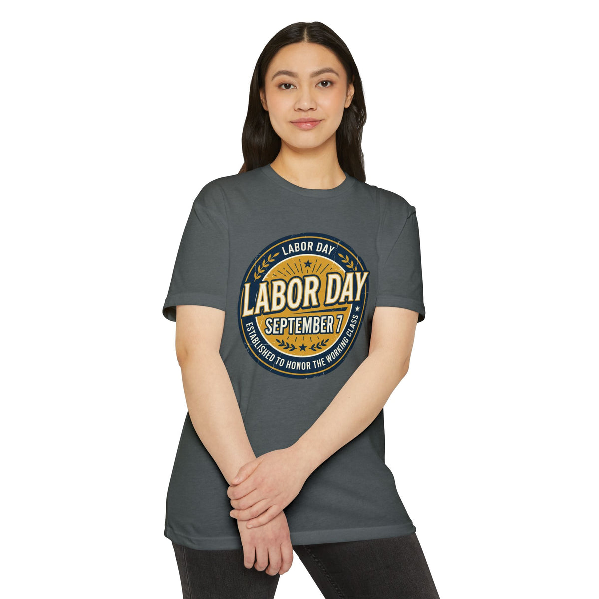 Labor Day September 7 T-Shirt — Honoring the Working Class