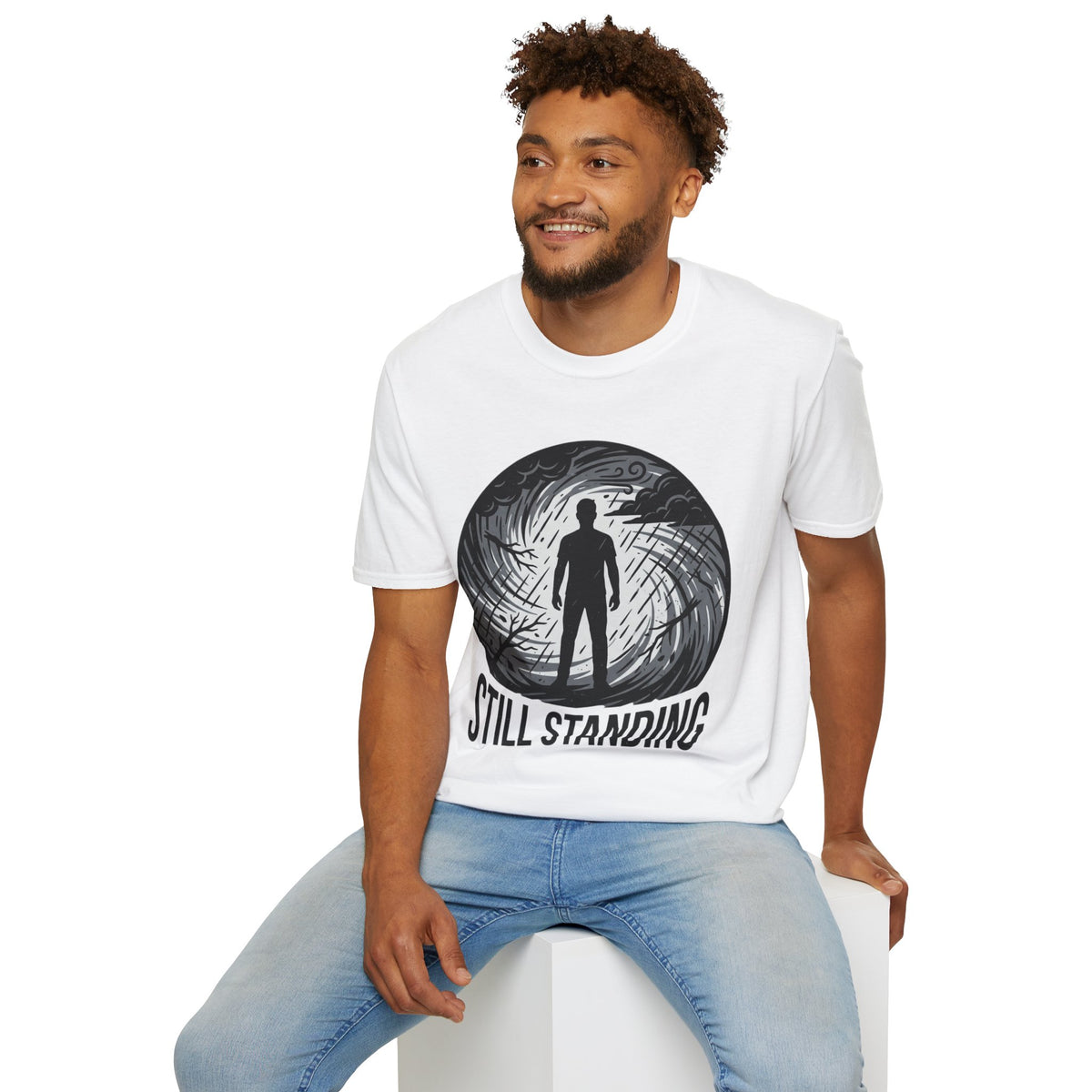 Still Standing T-Shirt — Inspirational Resilience Graphic Tee