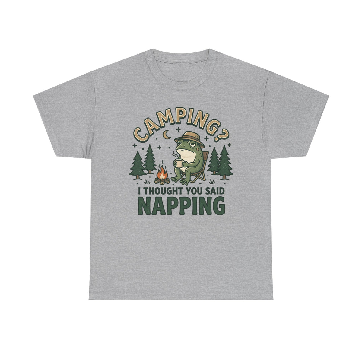 Camping? I Thought You Said Napping T-Shirt