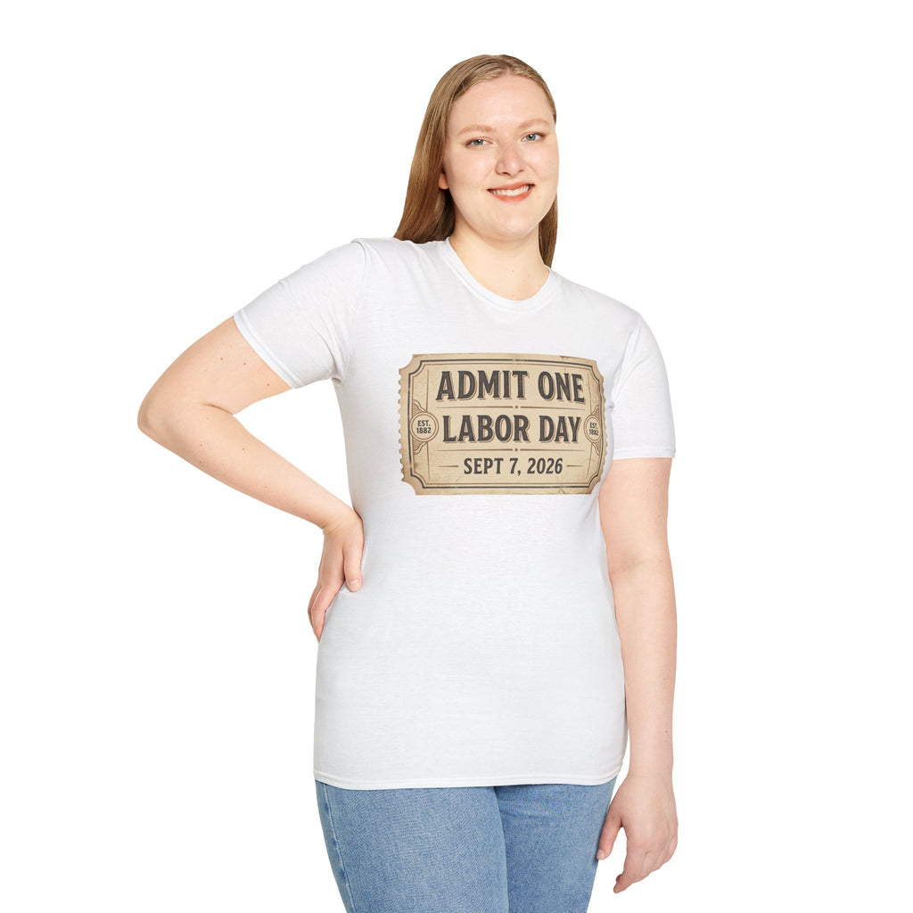 Labor Day 'Admit One' Ticket T-Shirt — Sept 7, 2026 Celebration Tee
