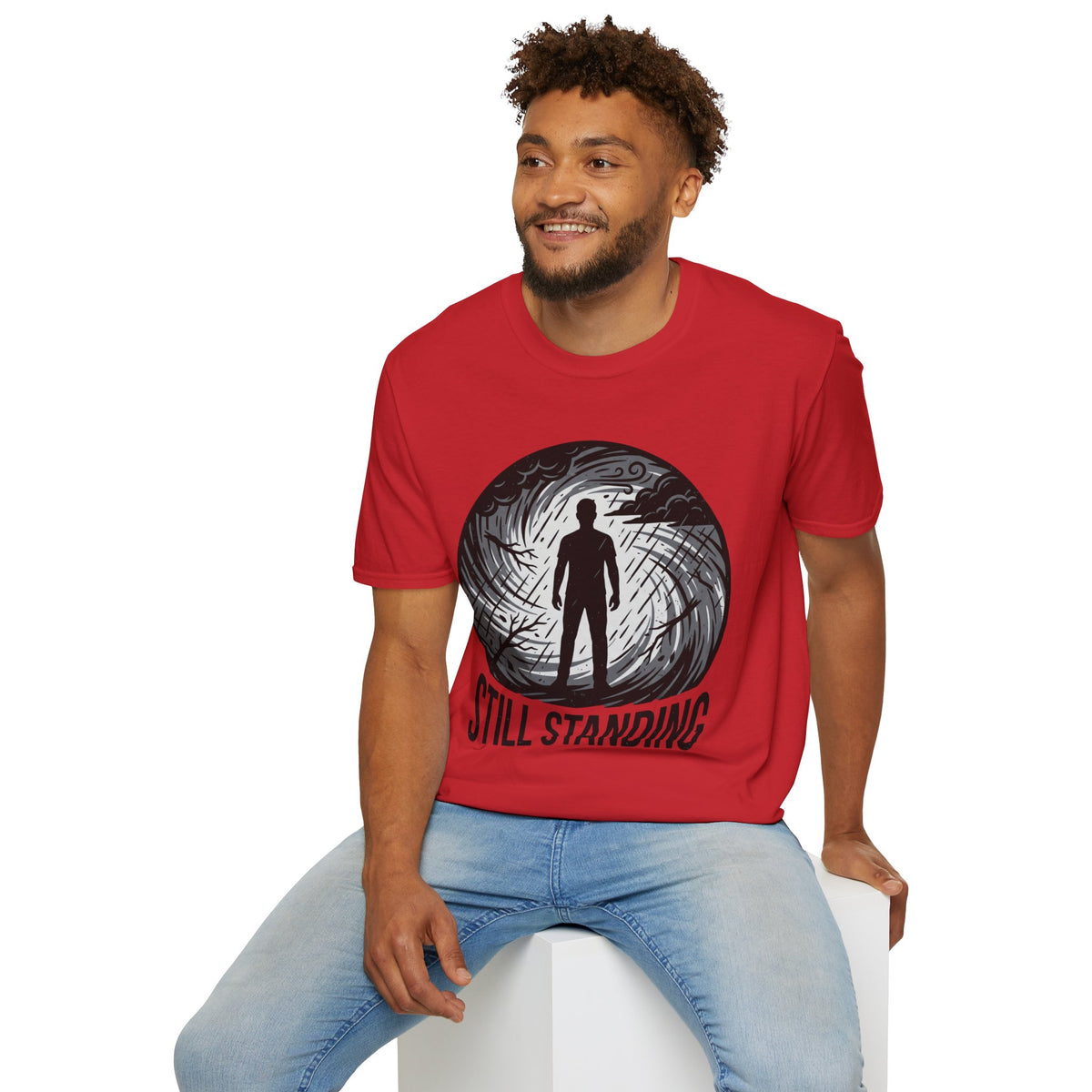 Still Standing T-Shirt — Inspirational Resilience Graphic Tee