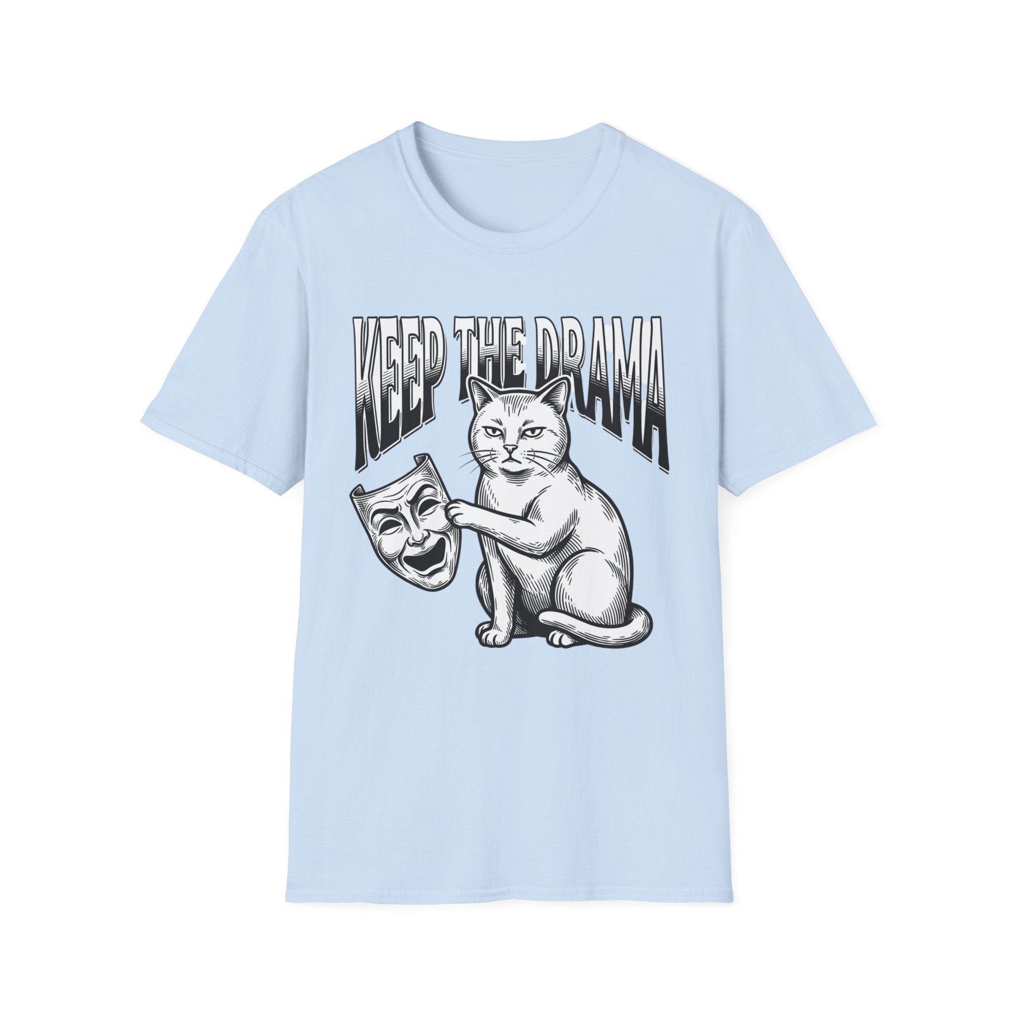 Keep the Drama Cat T-Shirt — Funny Cat Graphic Tee with 'Keep The Drama' Slogan