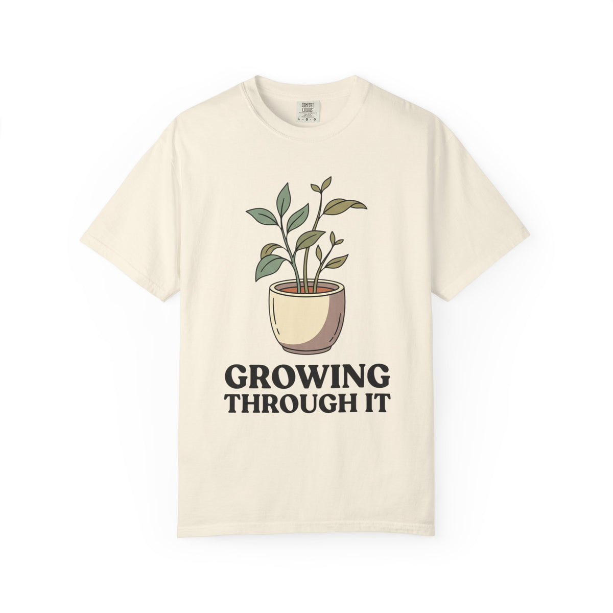 Growing Through It Plant Tee — Self Growth Graphic T-Shirt