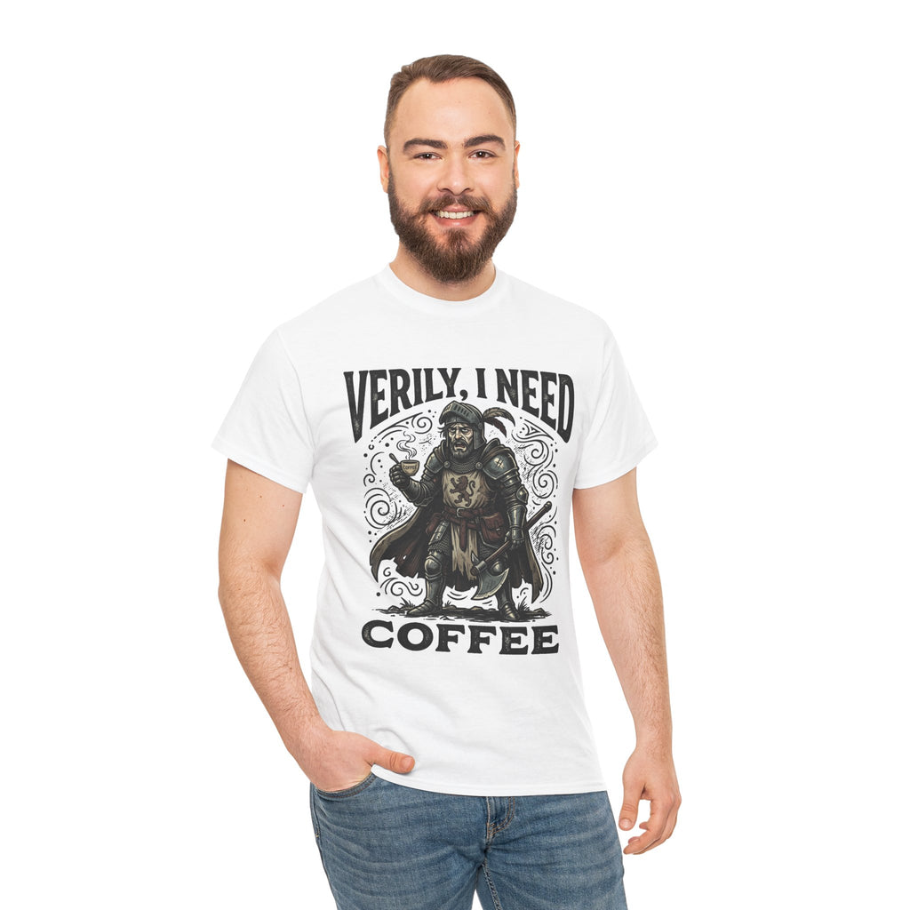 Coffee Viking T‑Shirt — “Verily, I Need Coffee” Medieval Warrior Tee