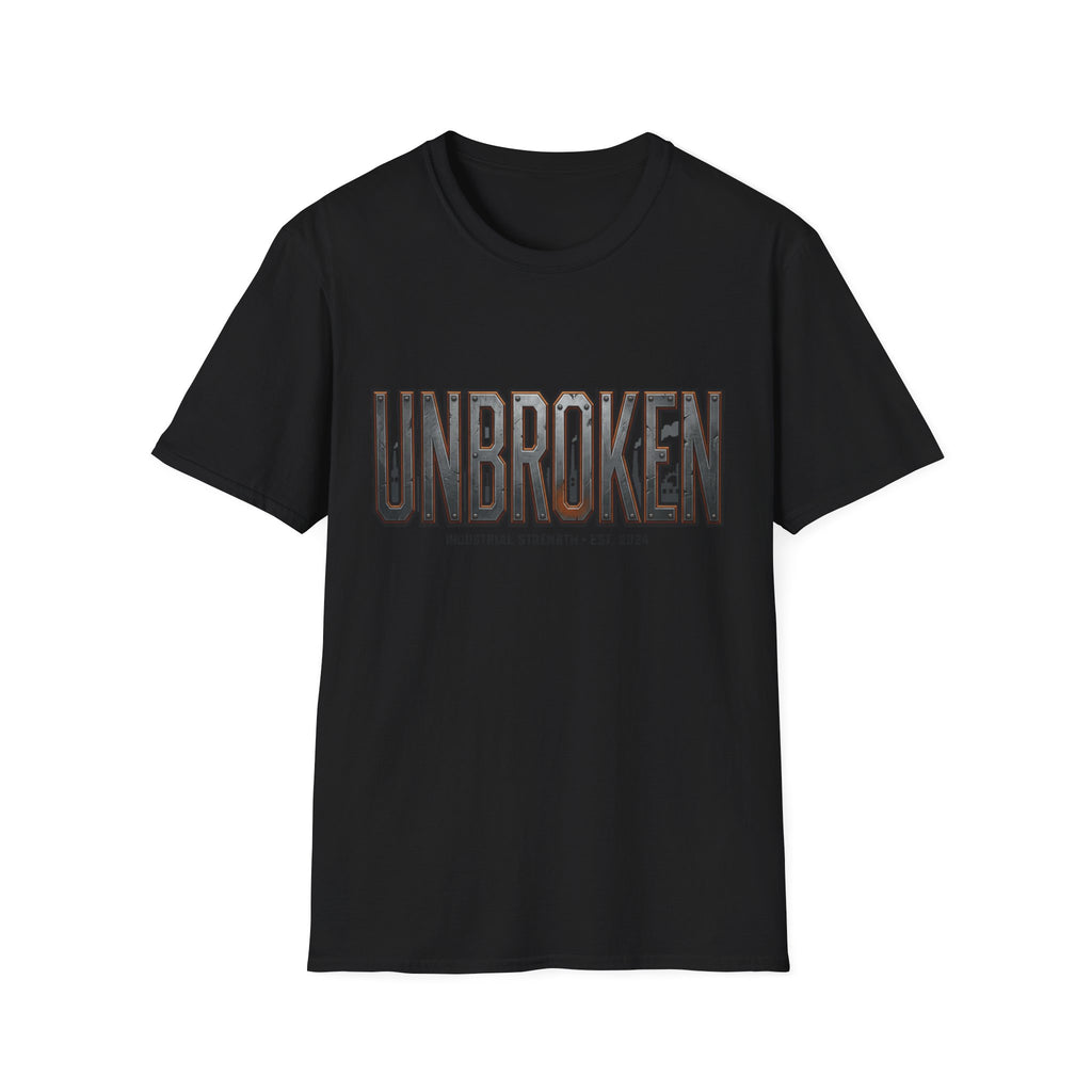 Unbroken Industrial Strength Graphic T‑Shirt — 'UNBROKEN' Bold Chest Design