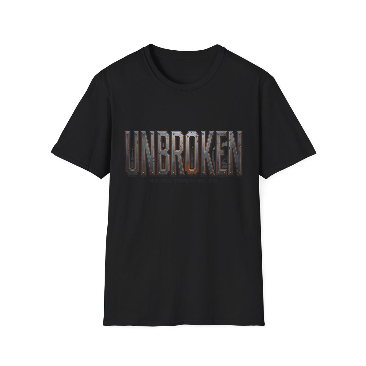 Unbroken Industrial Strength Graphic T‑Shirt — 'UNBROKEN' Bold Chest Design