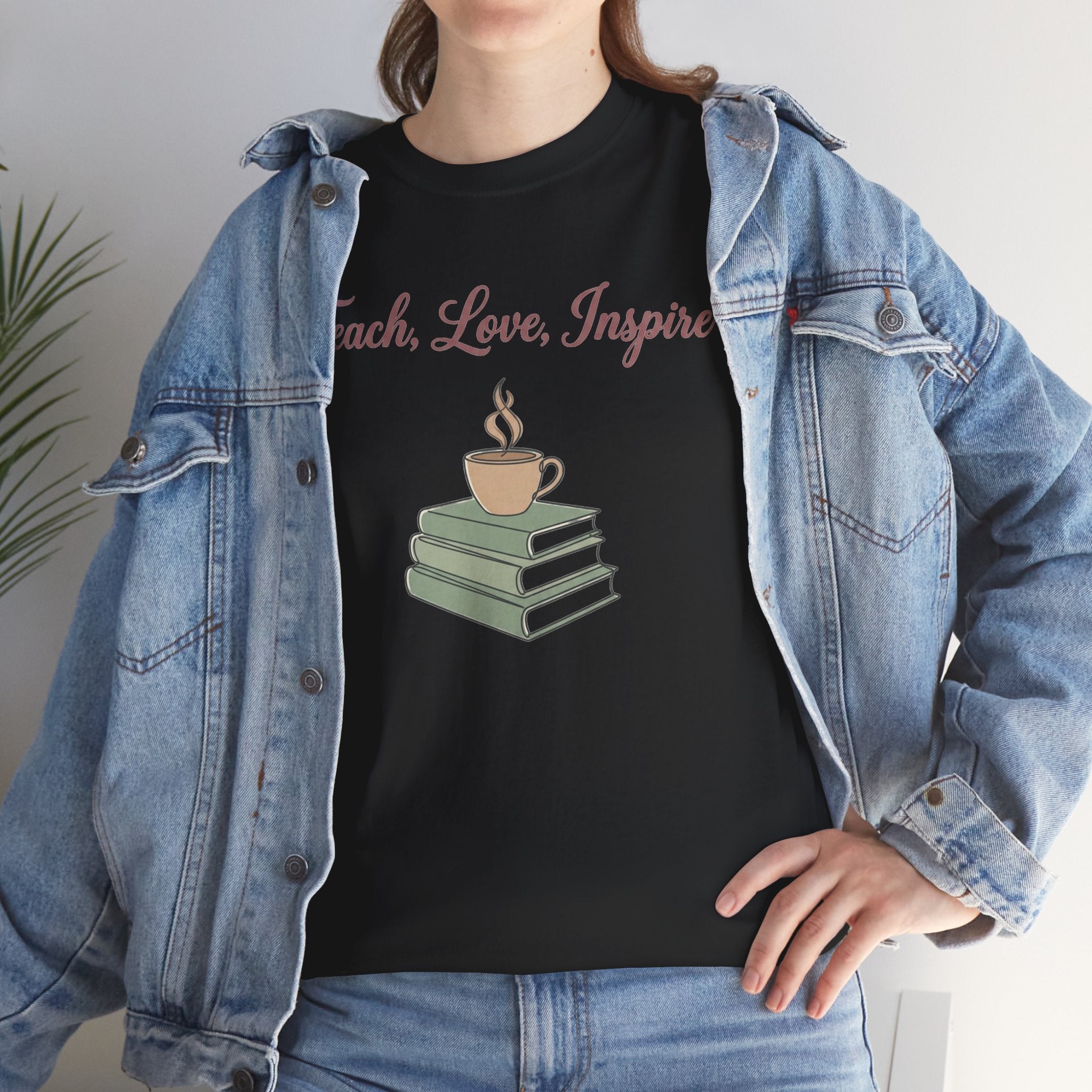 Teacher Tee — "Teach, Love, Inspire" Book & Coffee Graphic T-Shirt