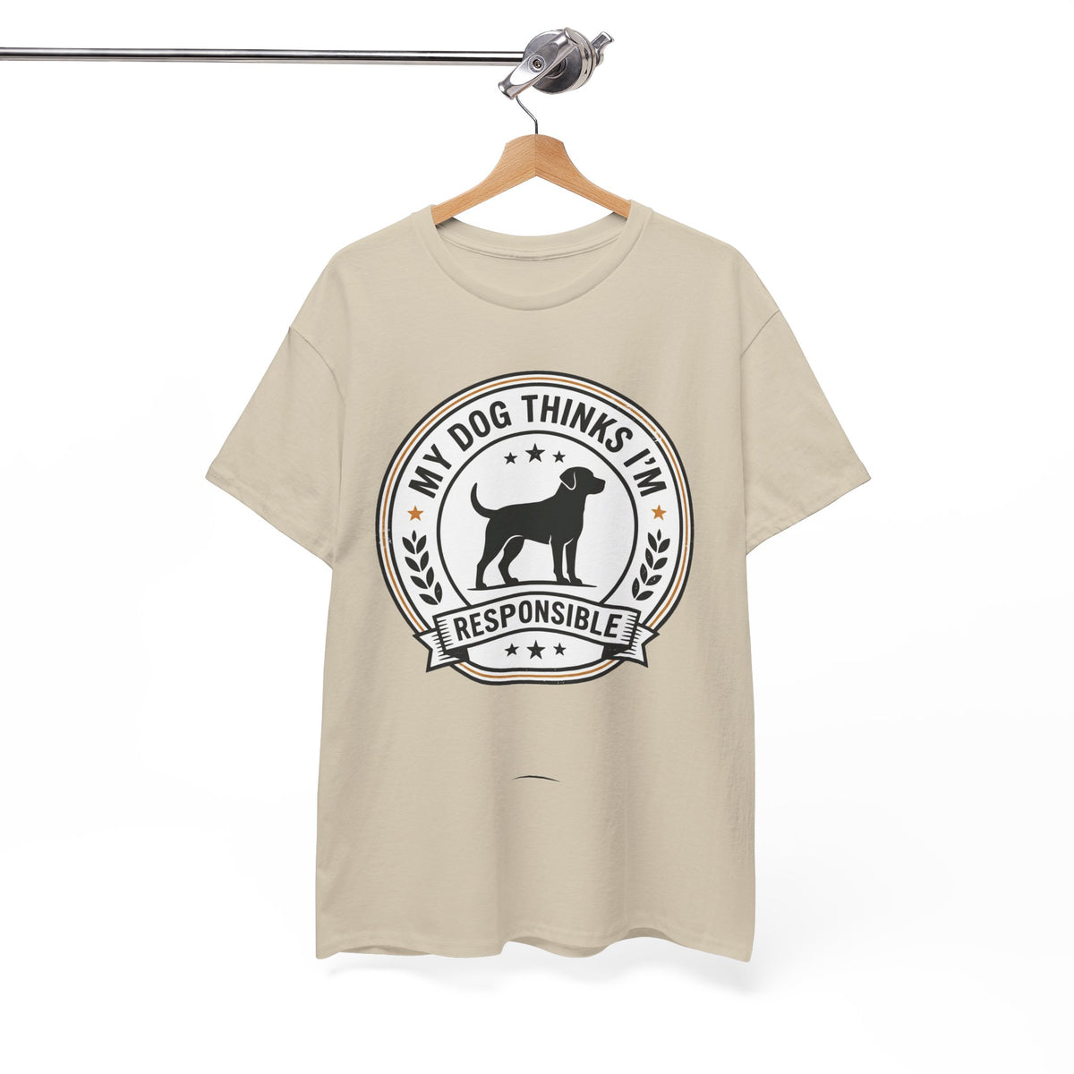 My Dog Thinks I’m Responsible T-Shirt