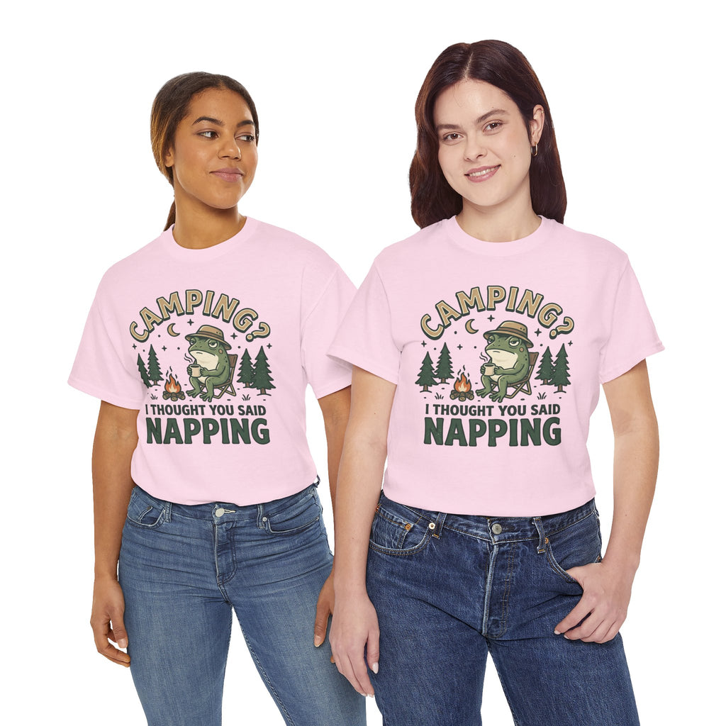 Camping? I Thought You Said Napping T-Shirt