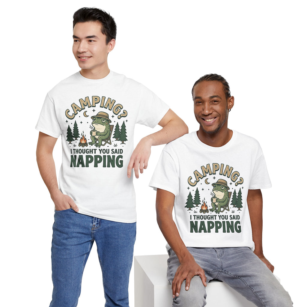Camping? I Thought You Said Napping T-Shirt