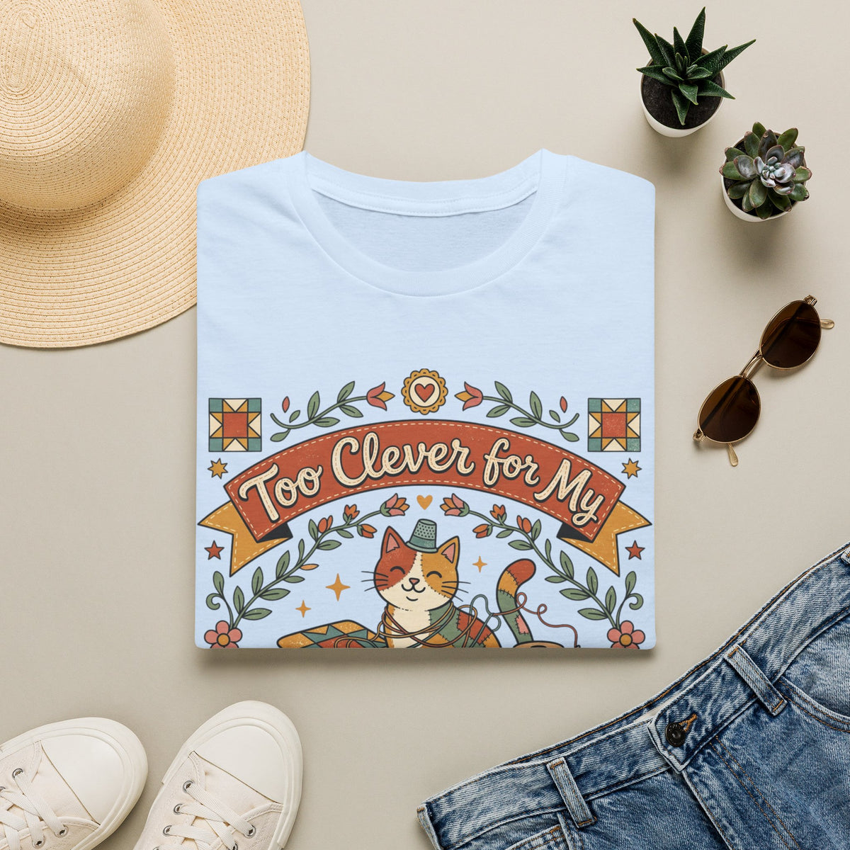 Too Clever for My Own Quilts T-Shirt — Funny Quilting Cat Graphic Tee