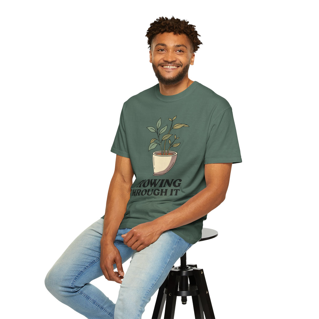 Growing Through It Plant Tee — Self Growth Graphic T-Shirt