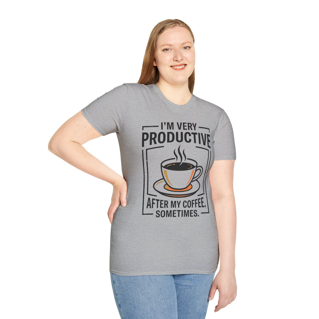 Coffee T-Shirt — "I'm Very Productive After My Coffee... Sometimes"