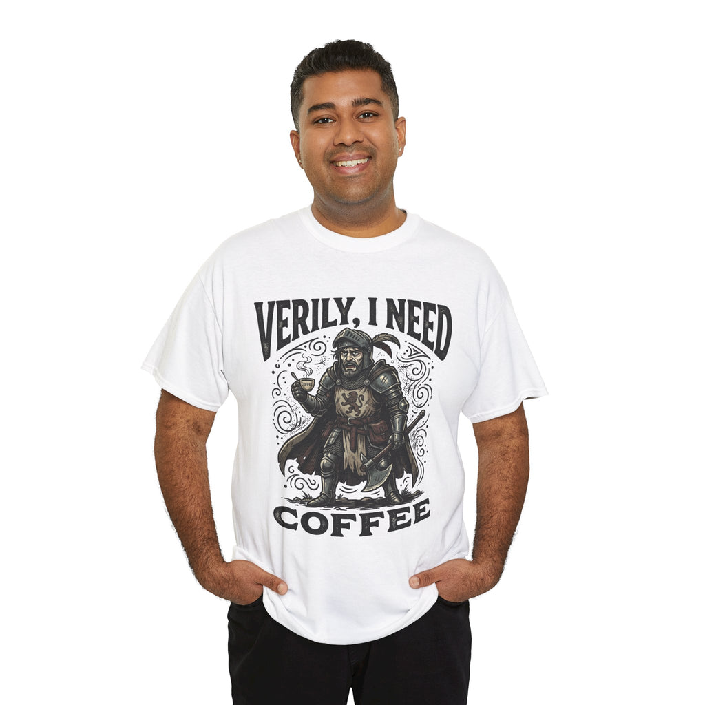 Coffee Viking T‑Shirt — “Verily, I Need Coffee” Medieval Warrior Tee