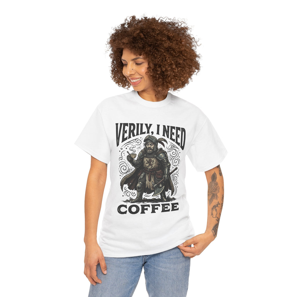 Coffee Viking T‑Shirt — “Verily, I Need Coffee” Medieval Warrior Tee
