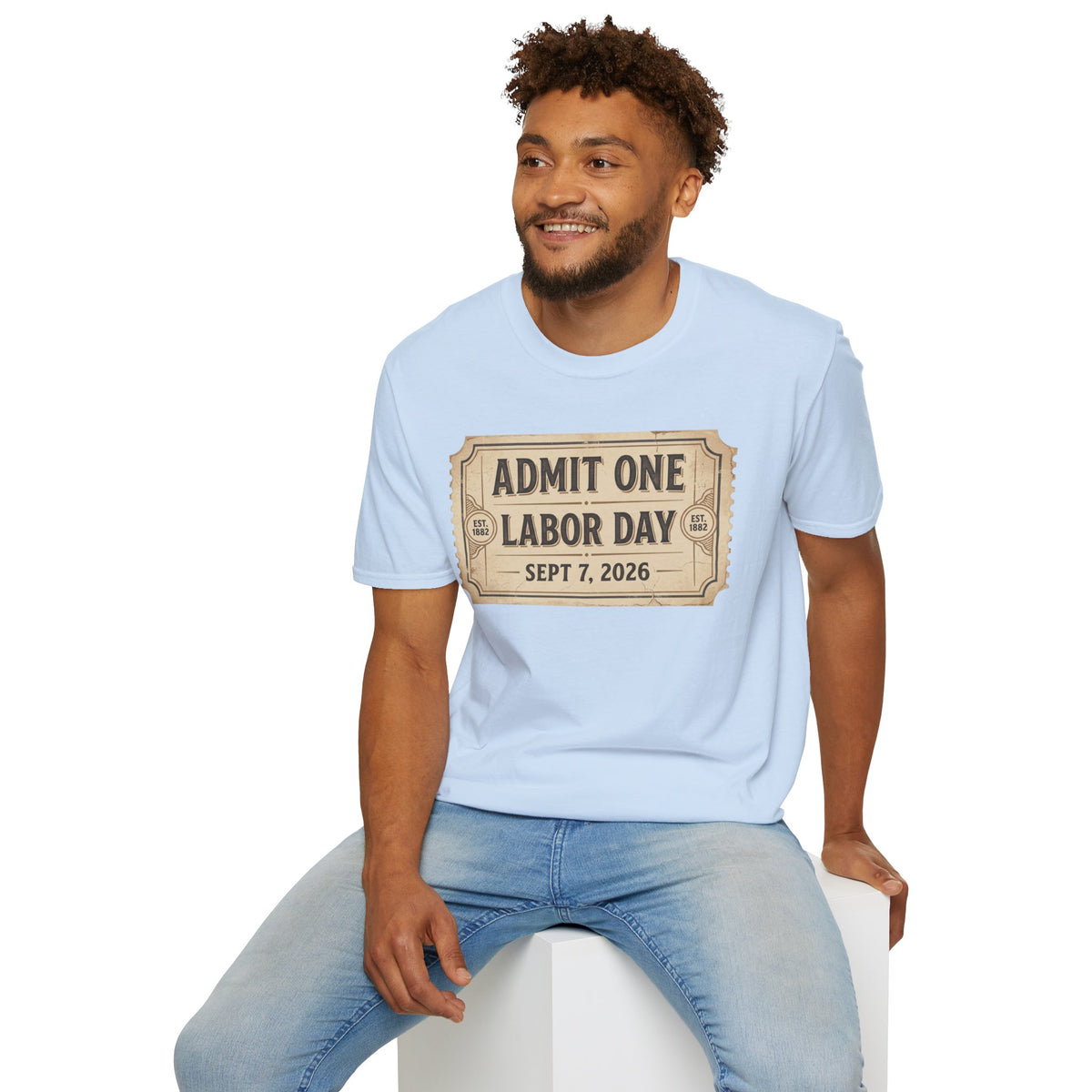 Labor Day 'Admit One' Ticket T-Shirt — Sept 7, 2026 Celebration Tee
