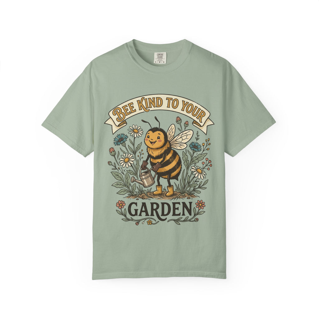 Bee Kind To Your Garden Tee