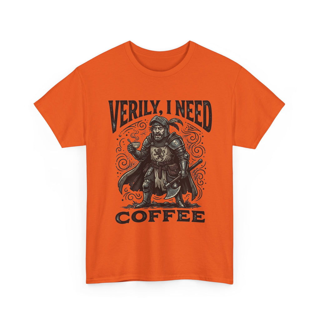 Coffee Viking T‑Shirt — “Verily, I Need Coffee” Medieval Warrior Tee