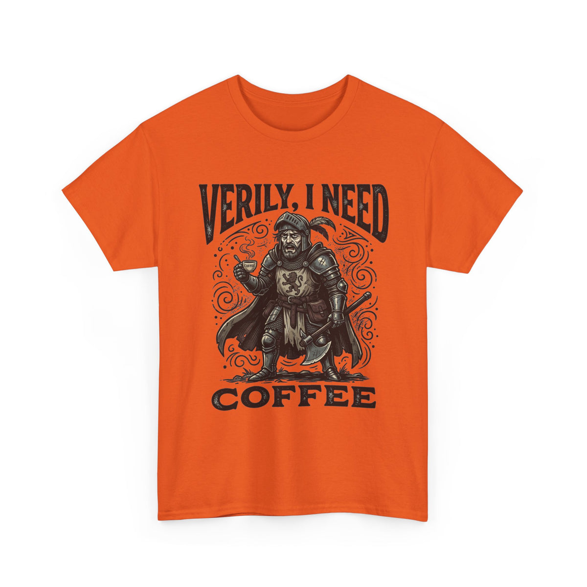 Coffee Viking T‑Shirt — “Verily, I Need Coffee” Medieval Warrior Tee